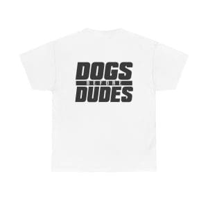 Dogs Before Dudes T-Shirt — Funny Dog Lover Tee