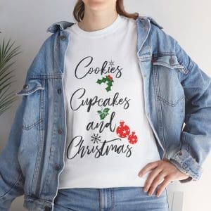 Cookies, Cupcakes and Christmas Unisex Cotton T-shirt