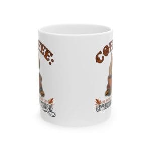 Coffee: The Favorite Drink Of The Civilized World Ceramic Mug — Gift for Coffee Lovers (11oz & 15oz)