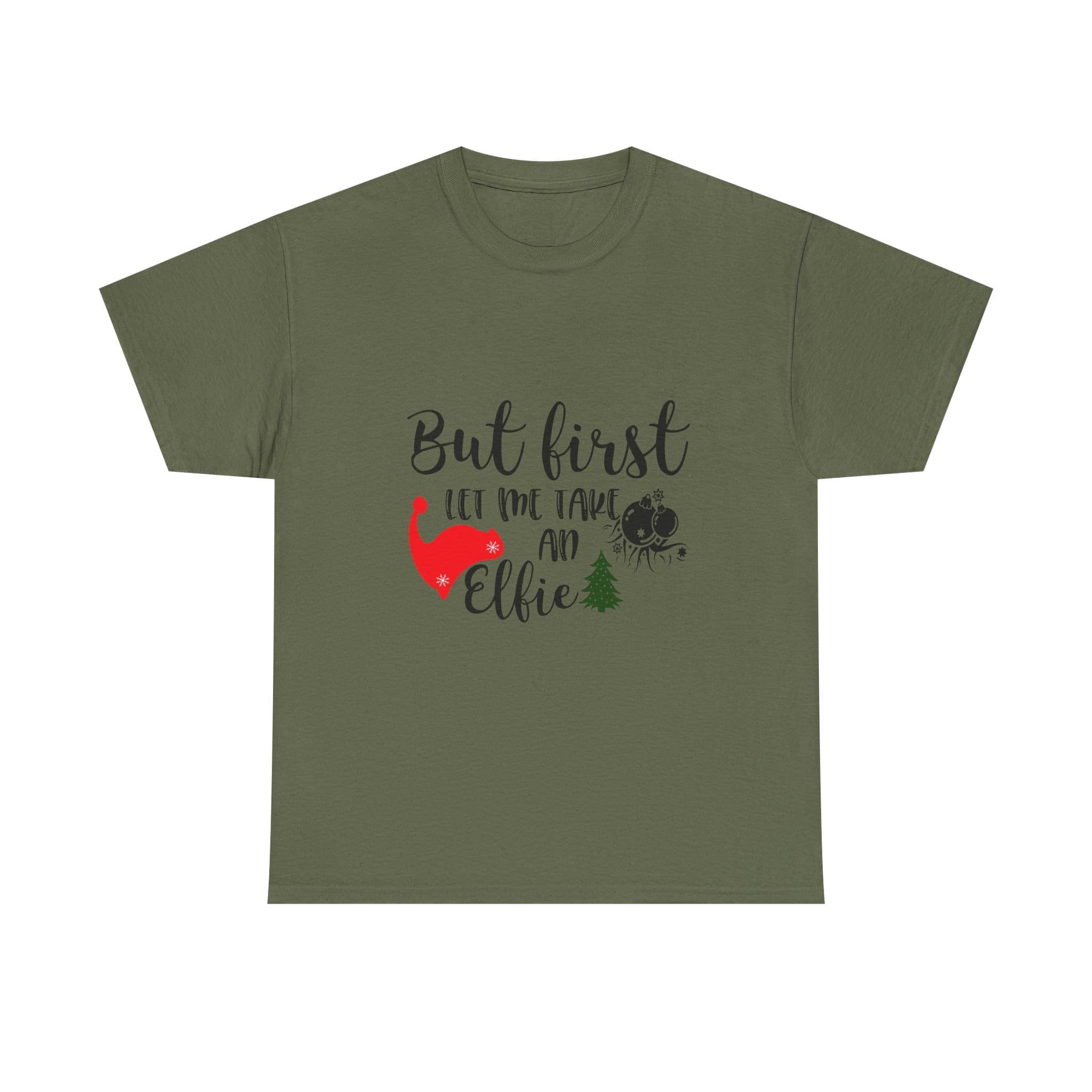 But First Let Me Take An Elfie T-Shirt — Funny Christmas Holiday T-shirt