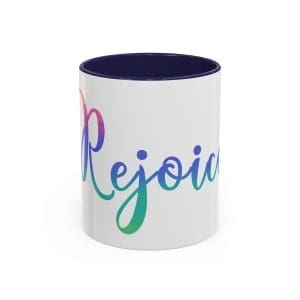 Rejoice Accent Coffee Mug — Ceramic 11oz & 15oz