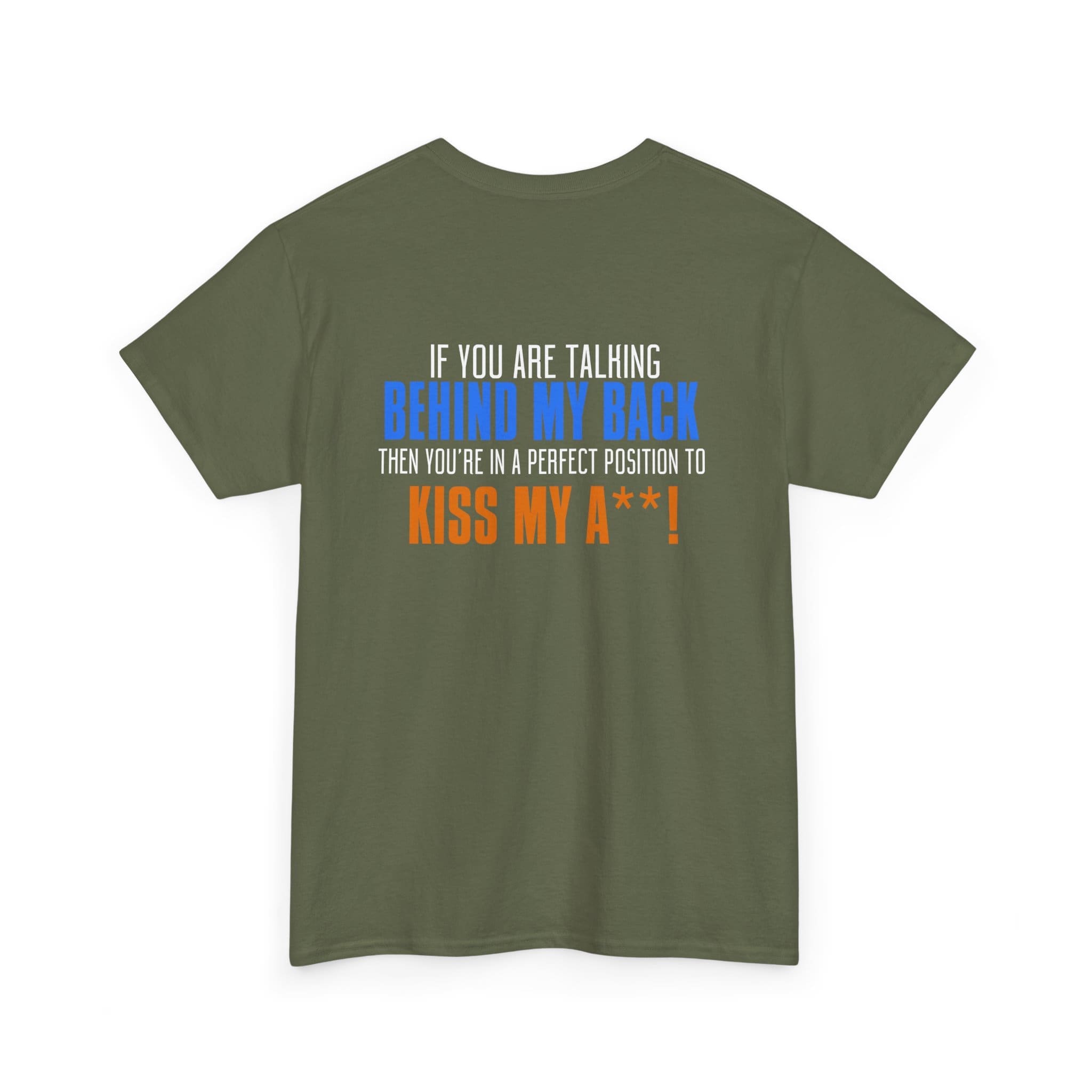 Kiss My A$$ Tee — Funny Bold Back-Print Graphic T-Shirt