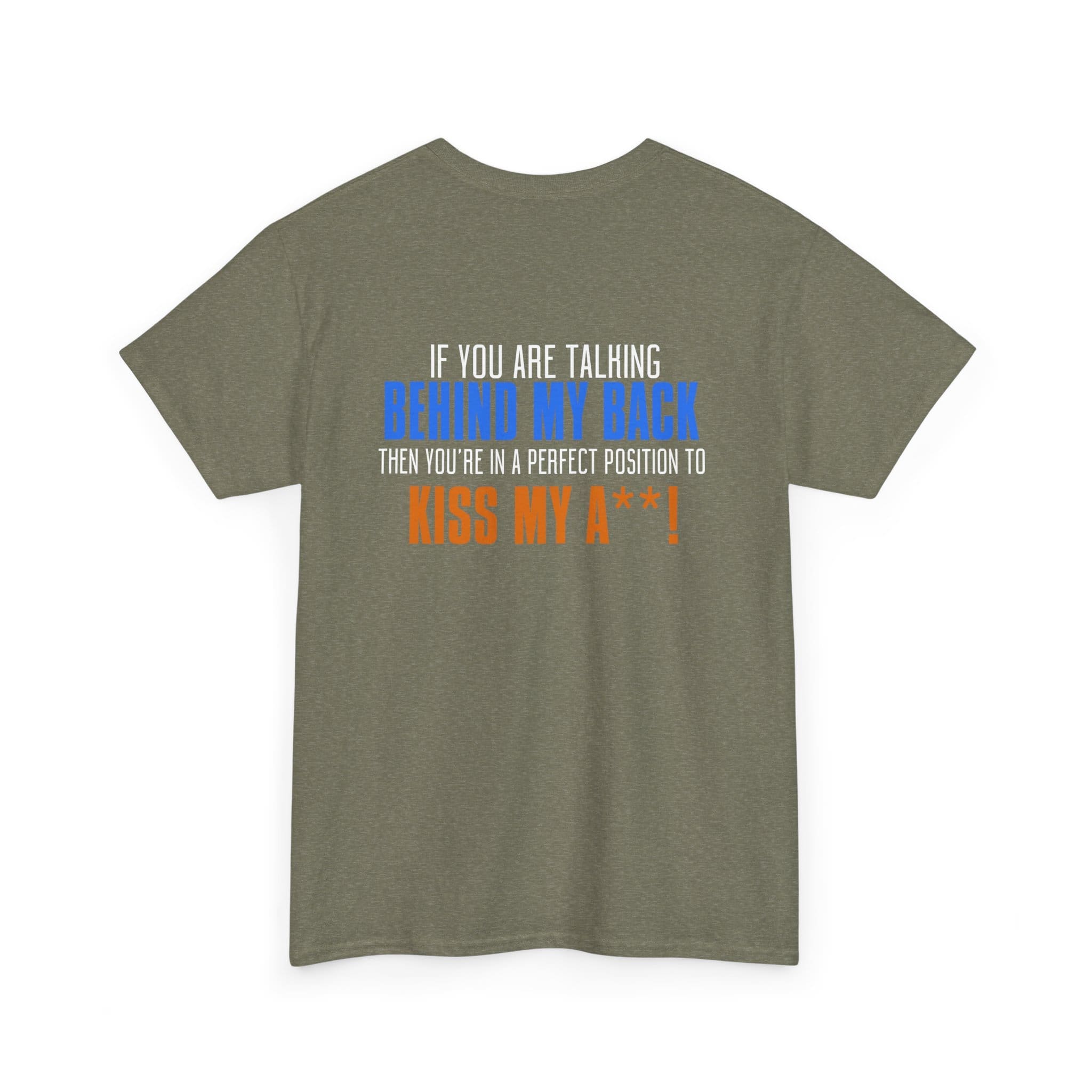Kiss My A$$ Tee — Funny Bold Back-Print Graphic T-Shirt