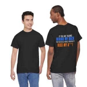 Kiss My A$$ Tee — Funny Bold Back-Print Graphic T-Shirt