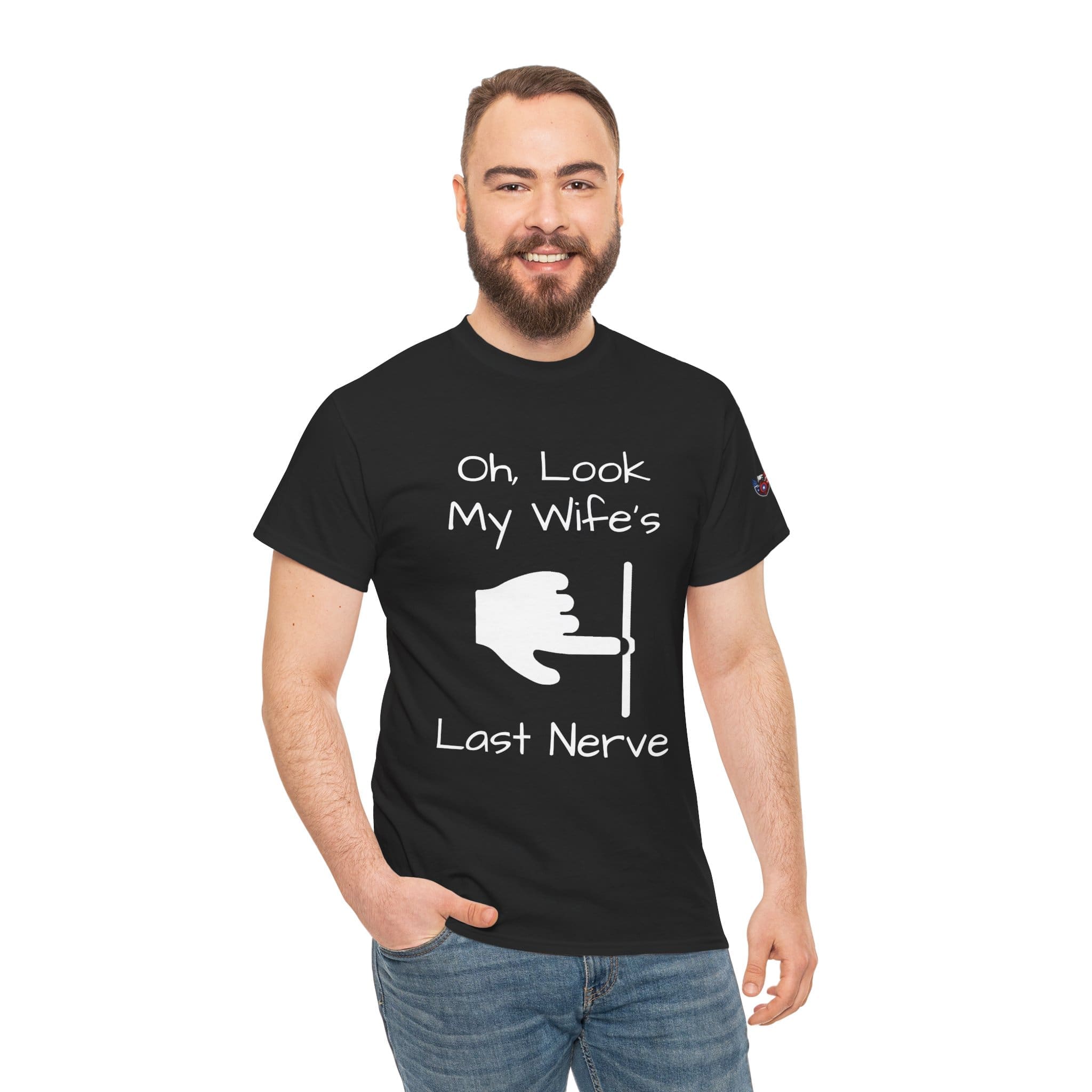 Funny 'Oh Look My Wife's Last Nerve' Cotton T-Shirt — Sarcastic Gift for Husbands
