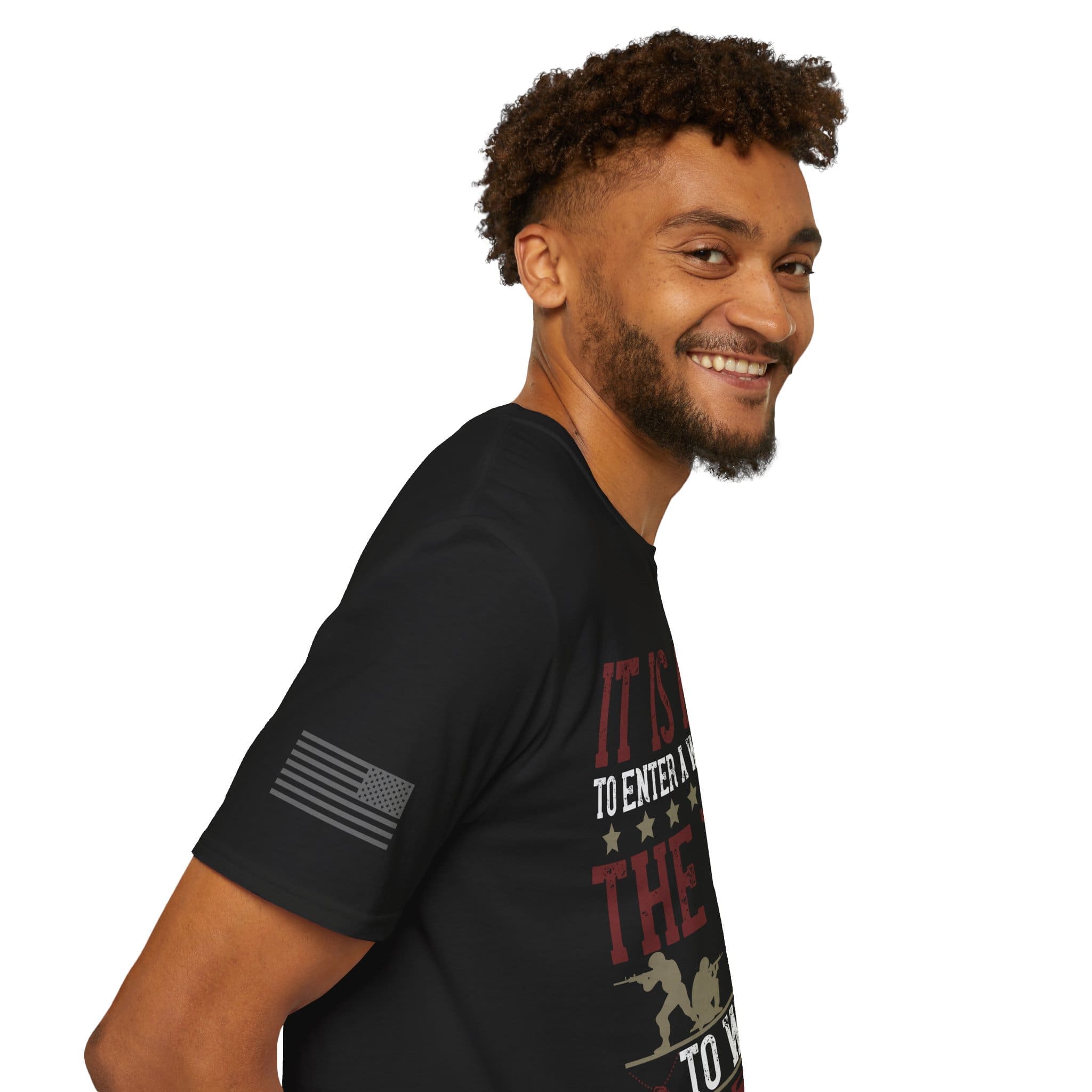 Military T-Shirt — "It Is Fatal to Enter a War Without the Will to Win It" Patriotic Tee