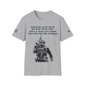Military Tactical T‑Shirt — “Greater Love Hath No Man” (Front printed) Veteran Tribute
