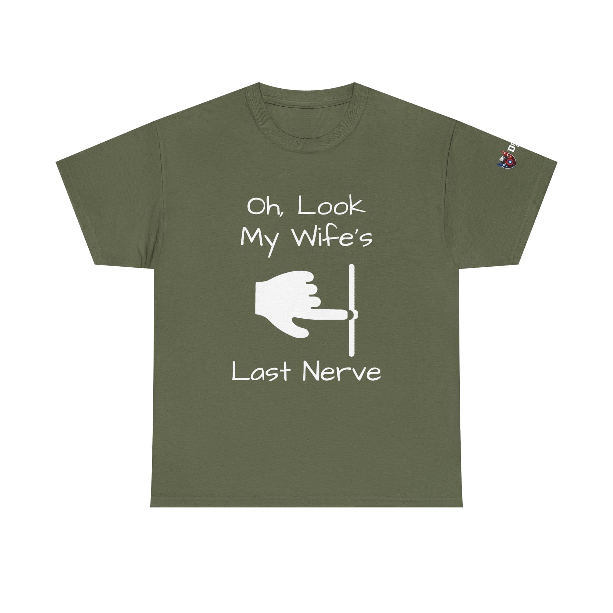 Funny 'Oh Look My Wife's Last Nerve' Cotton T-Shirt — Sarcastic Gift for Husbands