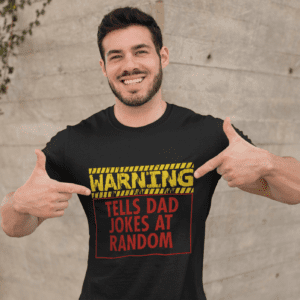Funny T-shirt - Warning: Tells Dad Jokes At Random Tee