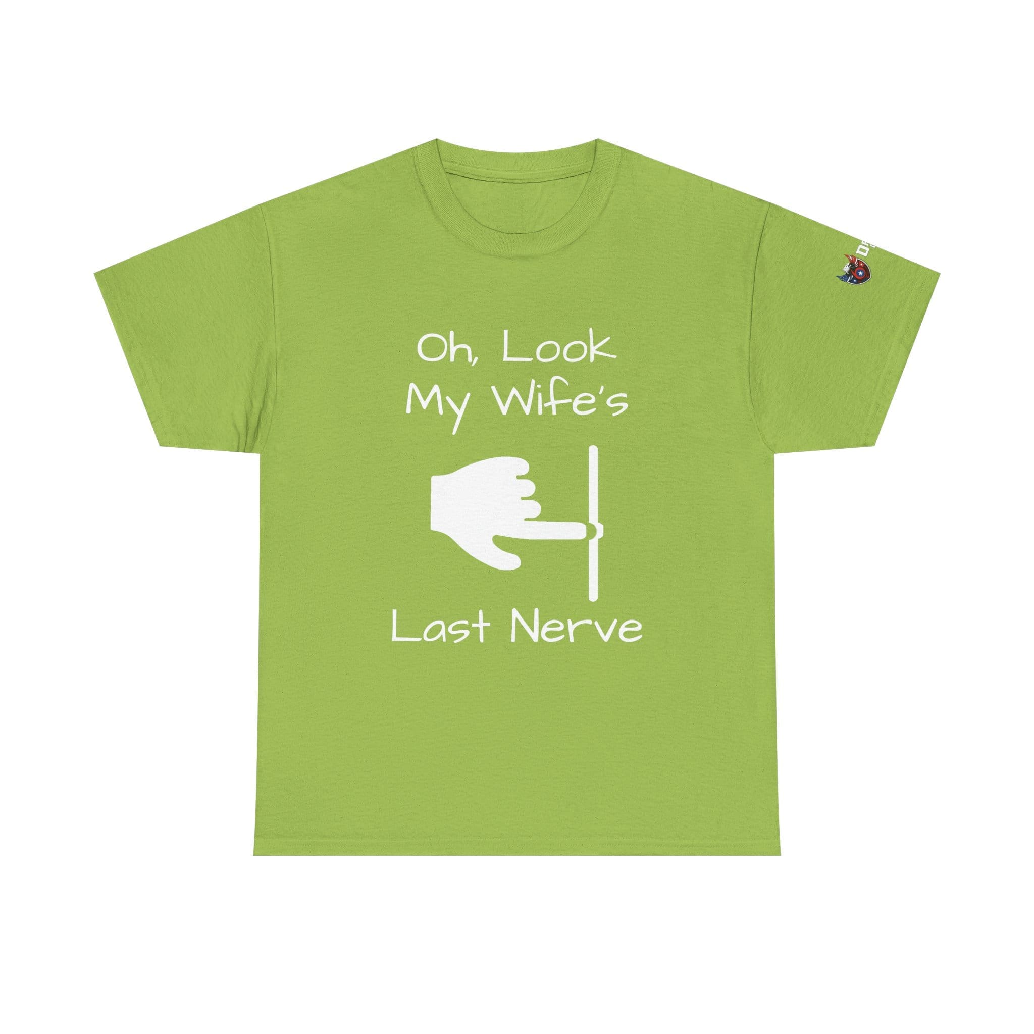 Funny 'Oh Look My Wife's Last Nerve' Cotton T-Shirt — Sarcastic Gift for Husbands