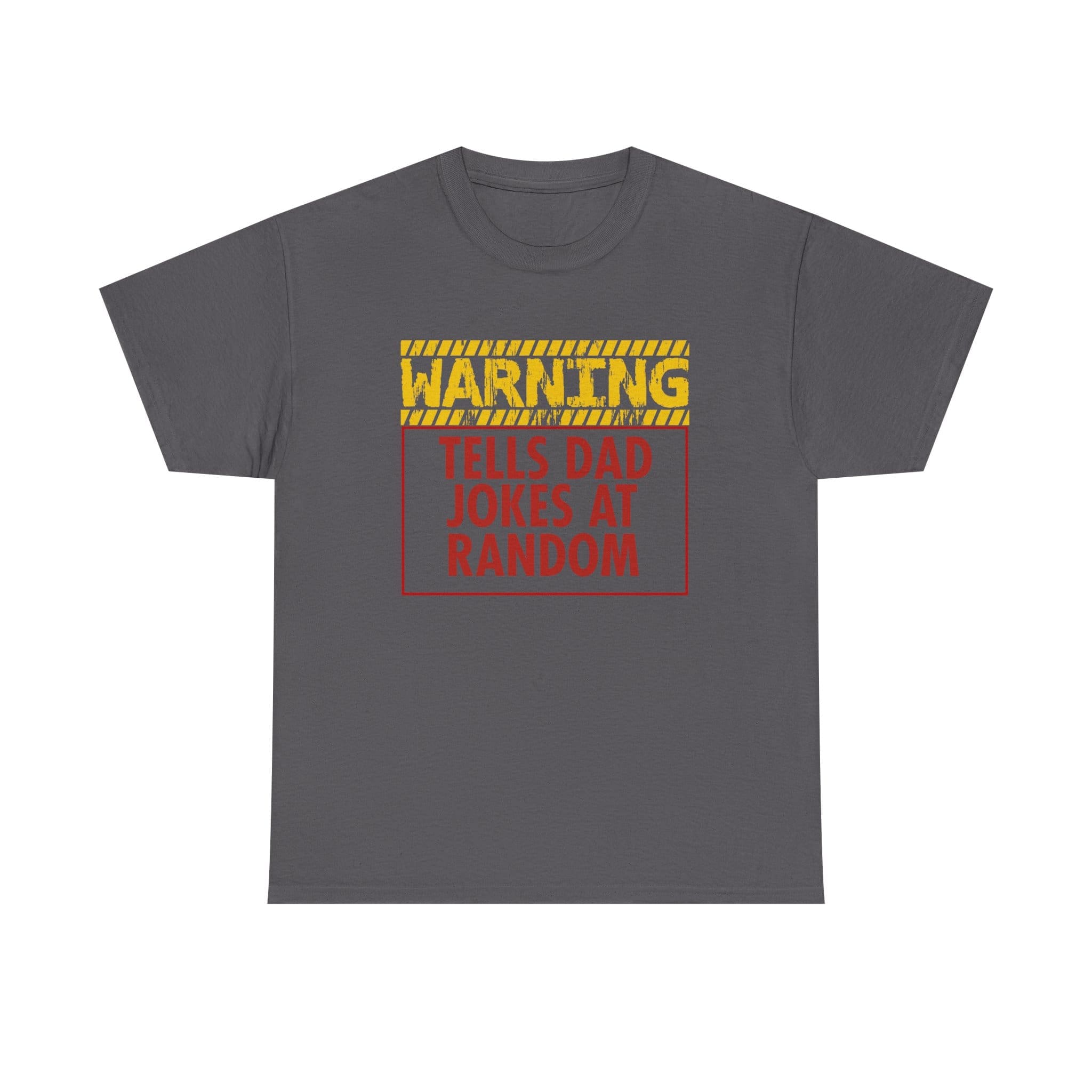 Funny T-shirt - Warning: Tells Dad Jokes At Random Tee