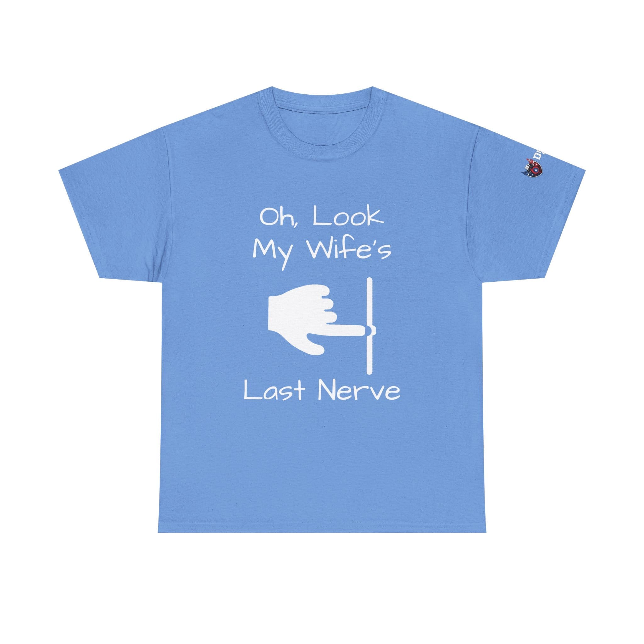 Funny 'Oh Look My Wife's Last Nerve' Cotton T-Shirt — Sarcastic Gift for Husbands