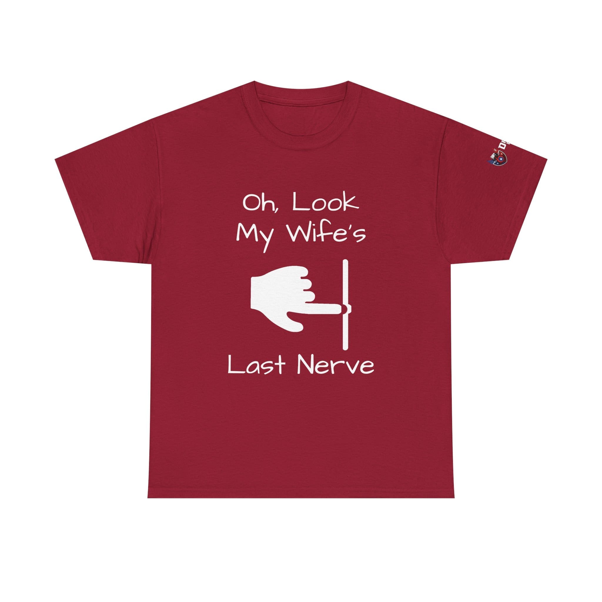 Funny 'Oh Look My Wife's Last Nerve' Cotton T-Shirt — Sarcastic Gift for Husbands