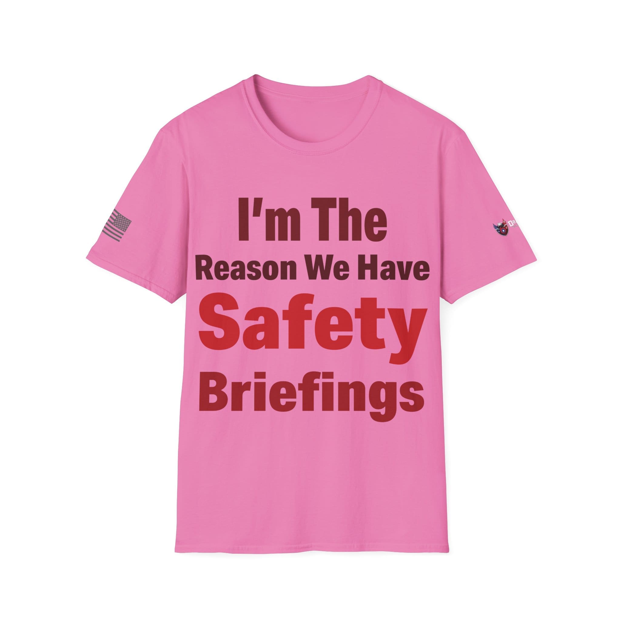 I'm the Reason We Have Safety Briefings - Veteran T-shirt