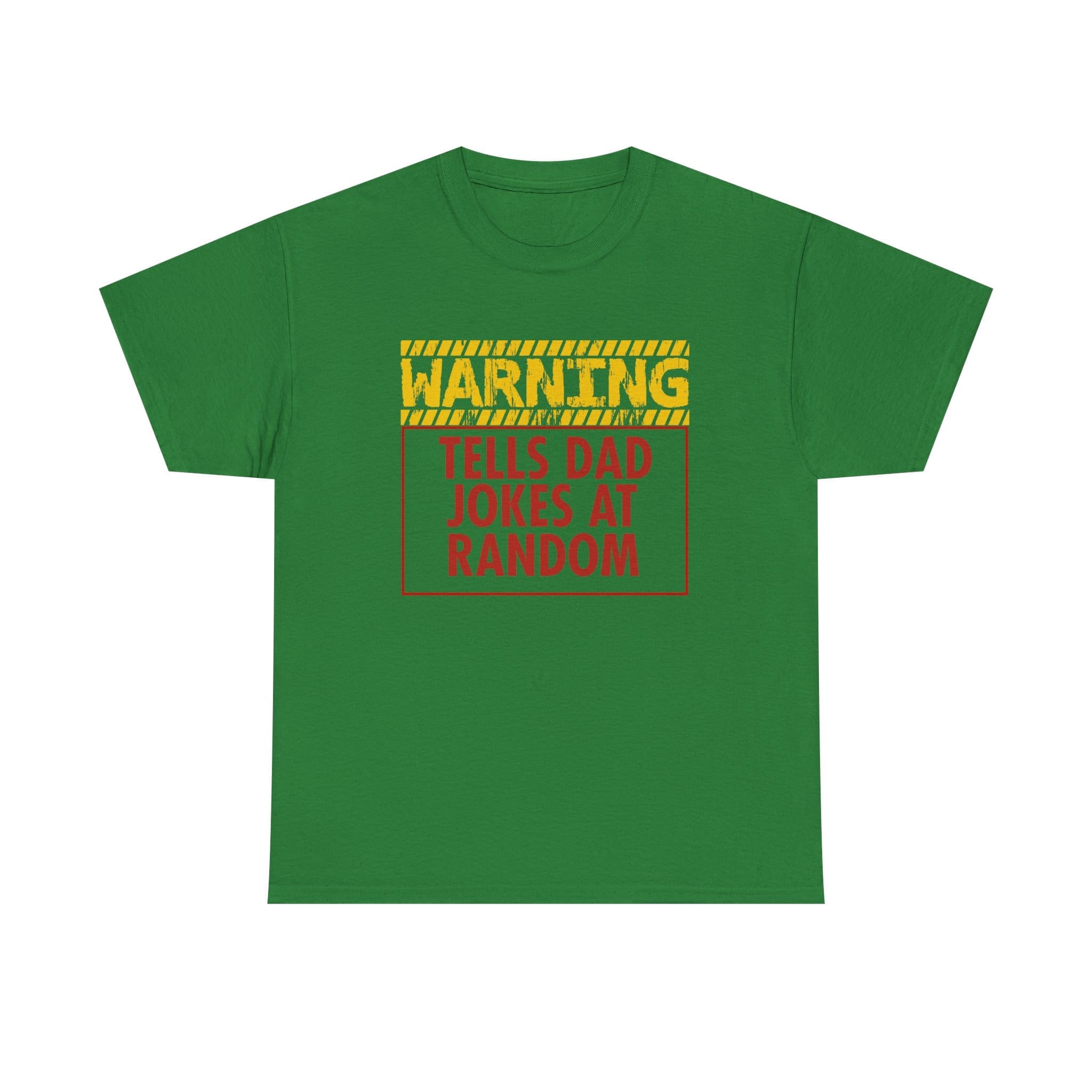 Funny T-shirt - Warning: Tells Dad Jokes At Random Tee