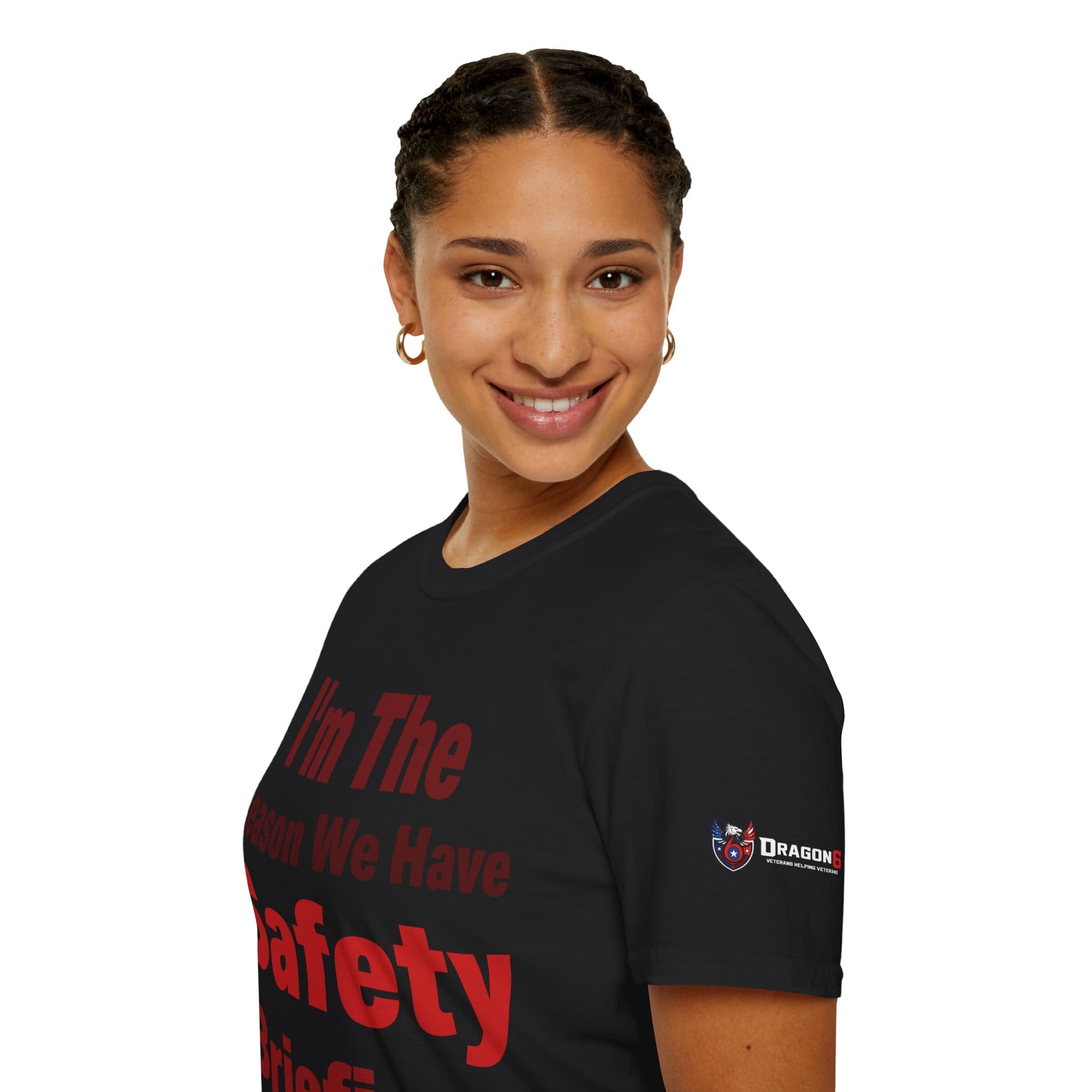I'm the Reason We Have Safety Briefings - Veteran T-shirt
