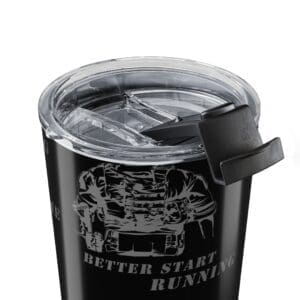 "What Doesn't Kill Me Better Start Running" 20ozTumbler/Travel Mug