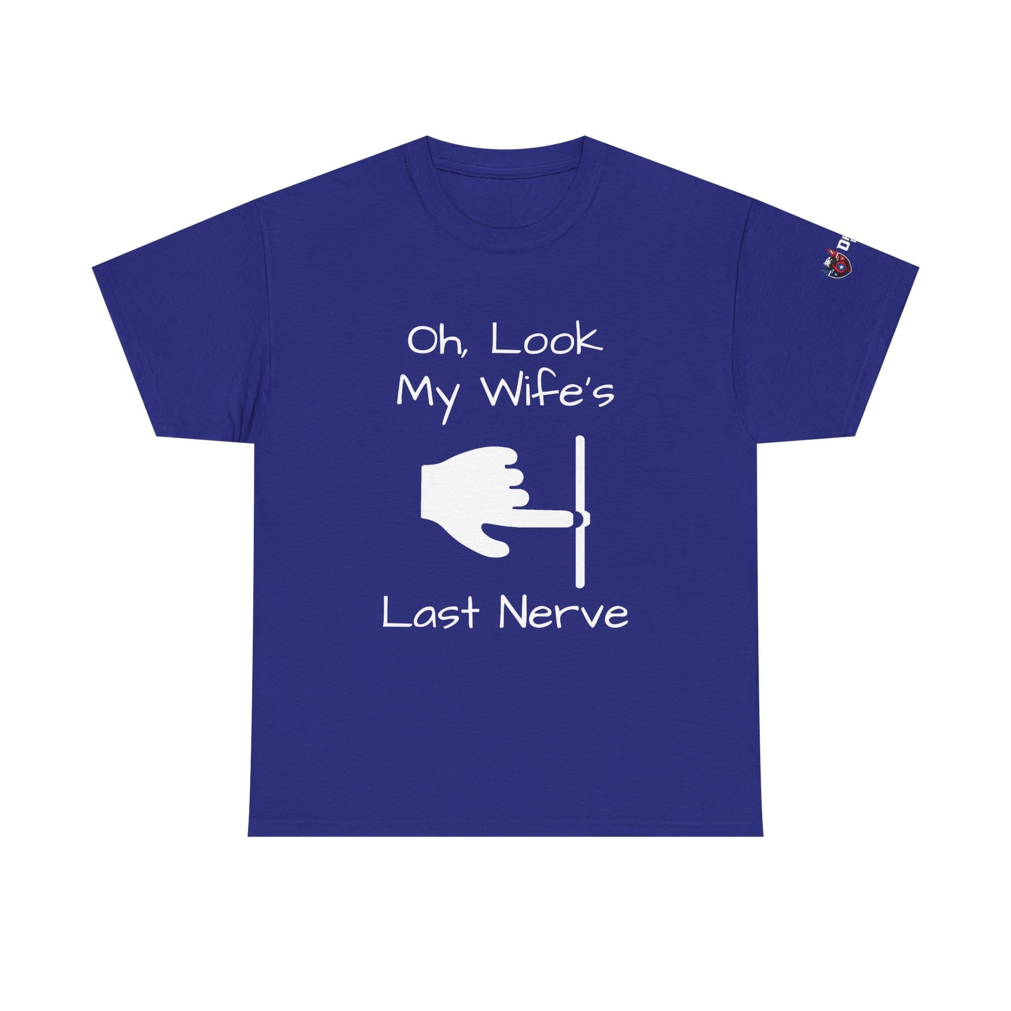 Funny 'Oh Look My Wife's Last Nerve' Cotton T-Shirt — Sarcastic Gift for Husbands